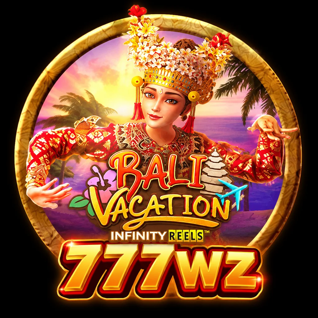 777wz · Bali Vacation